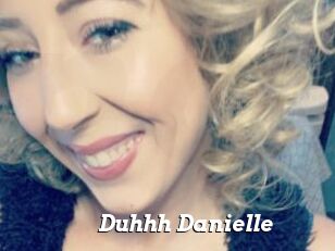 Duhhh_Danielle