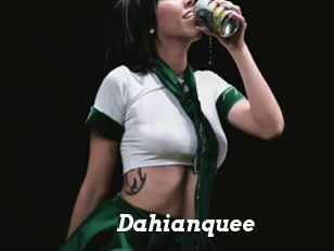 Dahianquee