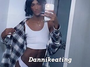 Dannikeating