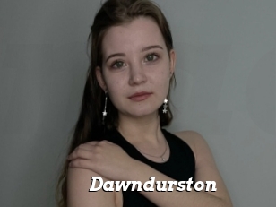 Dawndurston