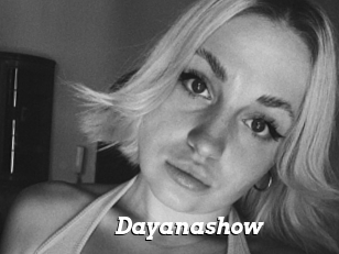 Dayanashow