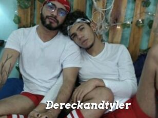 Dereckandtyler