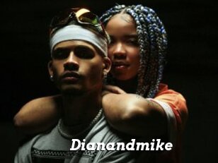Dianandmike