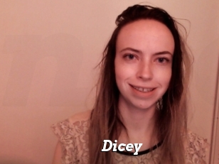 Dicey