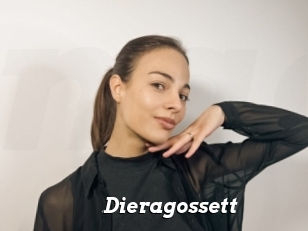 Dieragossett
