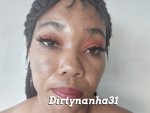 Dirtynanha31