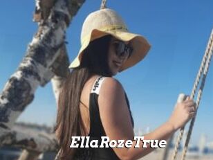 EllaRozeTrue