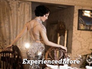 ExperiencedMore