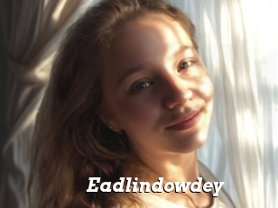 Eadlindowdey