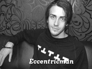 Eccentricman