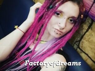 Factoryofdreams