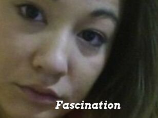 Fascination