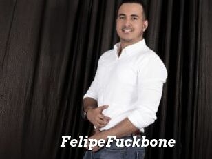FelipeFuckbone