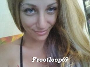 Frootloop69