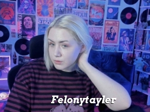 Felonytayler