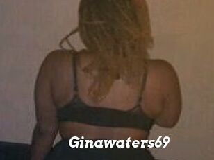 Ginawaters69