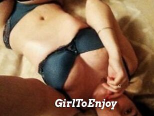 GirlToEnjoy