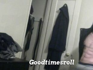 Goodtimesroll