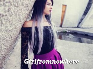 Girlfromnowhere