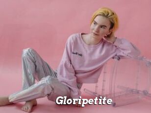 Gloripetite