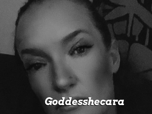 Goddesshecara