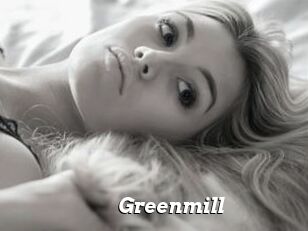 Greenmill