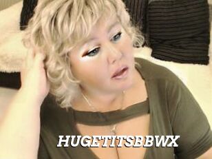 HUGETITSBBWX