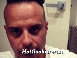 Hot1lookinf4fun