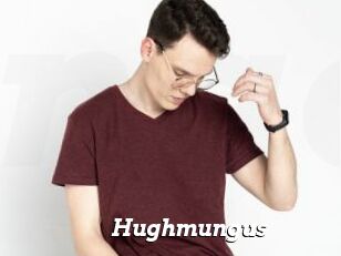 Hughmungus
