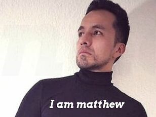 I_am_matthew
