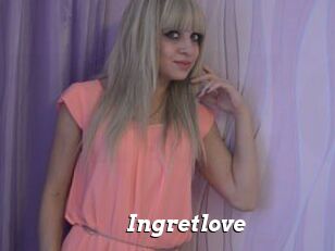 Ingretlove