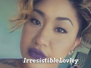 IrresistibleLovley