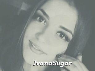 Ivana_Sugar