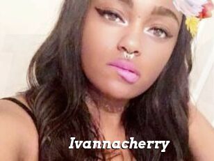 Ivannacherry