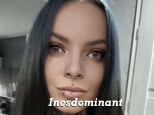 Inesdominant