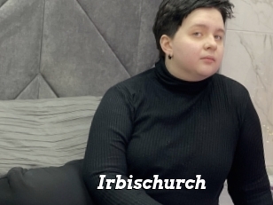 Irbischurch