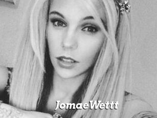 JomaeWettt