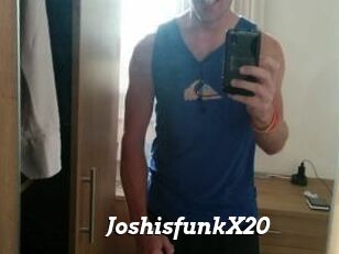 JoshisfunkX20