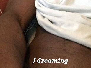 J_dreaming