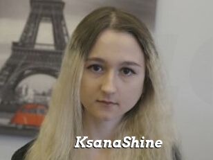 KsanaShine