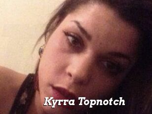 Kyrra_Topnotch