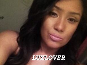 LUXLOVER Nice and quite