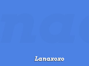 Lanaxoxo