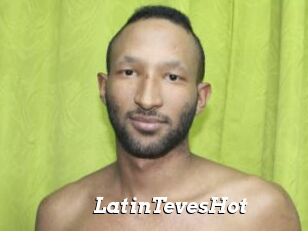LatinTevesHot