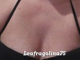 Leafragolina75