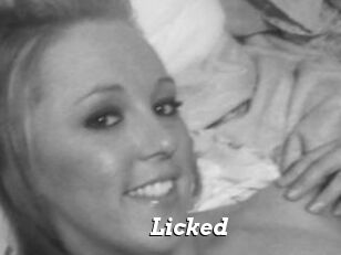 Licked