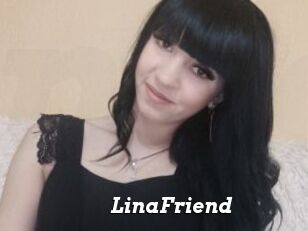 LinaFriend