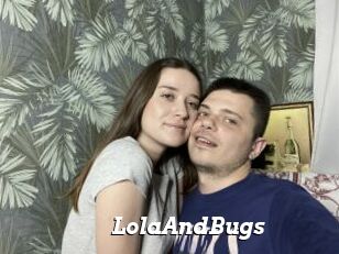 LolaAndBugs