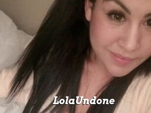 Lola_Undone