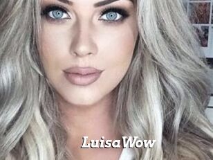 LuisaWow